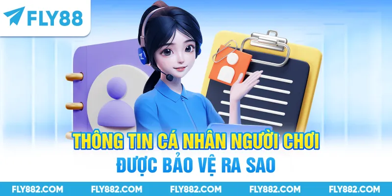 Thông tin cá nhân người chơi được bảo vệ ra sao